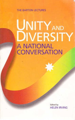 9780733310317: Unity and Diversity: A National Conversation. The Barton Lectures