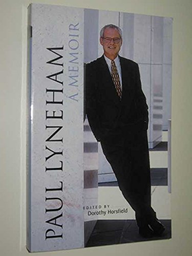 9780733310676: Paul Lyneham: A memoir