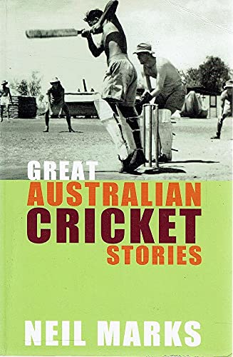 9780733311390: Great Australian Cricket Stories