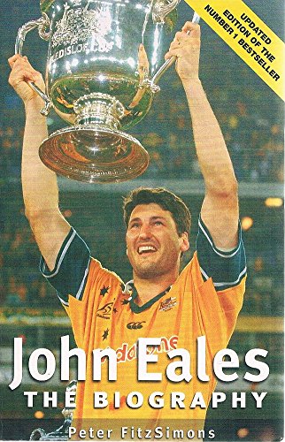 9780733311550: John Eales: The biography