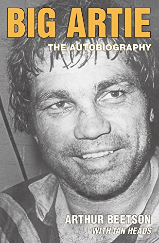 Big Artie: The Autobiography (9780733312991) by Arthur Beetson