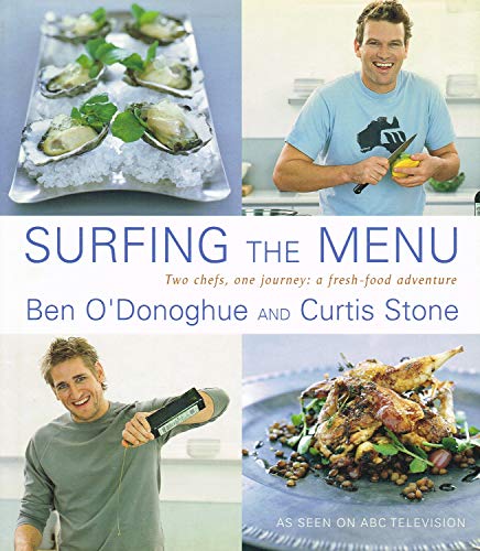 Beispielbild fr Surfing the Menu : Two Chefs, One Journey: A Fresh Food Adventure zum Verkauf von Better World Books: West