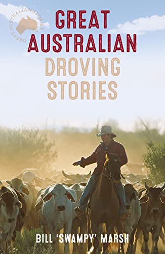 Beispielbild fr Great Australian Droving Stories zum Verkauf von AwesomeBooks