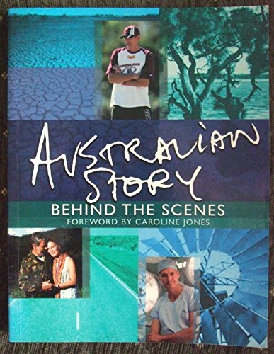 Imagen de archivo de Australian Story : Behind the Scenes a la venta por Better World Books Ltd