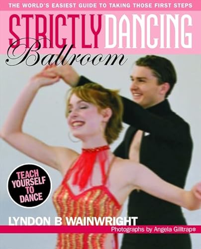 Stock image for Strictly Dancing Ballroom for sale by The Last Post Bookshop