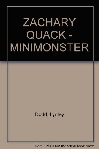 9780733315800: ZACHARY QUACK - MINIMONSTER