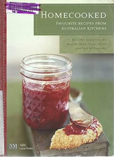 9780733315879: Homecooked ; Favourite Recipes from Australian Kitchens