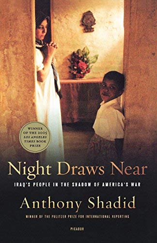 9780733316197: [(Night Draws Near: Iraq's People in the Shadow of America's War)] [Author: Anthony Shadid] published on (October, 2006)