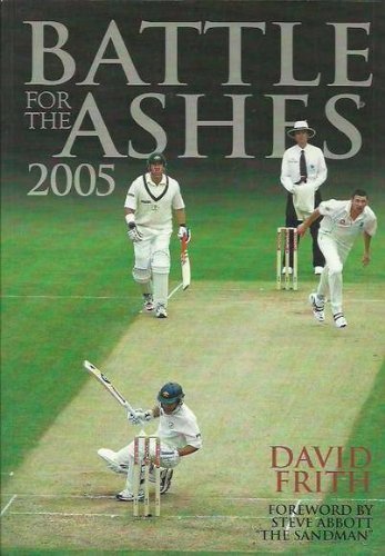 Beispielbild fr Battle for the Ashes 2005 zum Verkauf von WorldofBooks