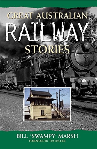 Beispielbild fr Great Australian Railway Stories zum Verkauf von WorldofBooks