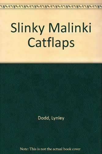 Stock image for Slinky Malinki Catflaps for sale by ThriftBooks-Atlanta