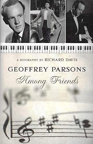 Geoffrey Parsons: Among Friends (9780733319877) by Richard Davis