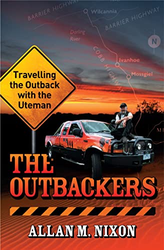 9780733322945: OUTBACKERS: Travelling the Outback with the Uteman