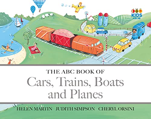 Beispielbild fr ABC BOOK OF CARS, TRAINS, BOATS AND PLANES (The ABC Book Of .) zum Verkauf von WorldofBooks