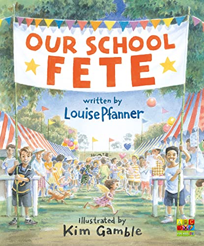 Stock image for Our School Fete (Paperback) for sale by Grand Eagle Retail