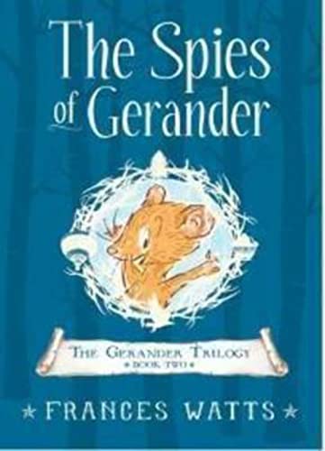 Beispielbild fr The Spies of Gerander: Gerander Trilogy Book 2 (The Gerander Trilogy, Band 2) zum Verkauf von medimops