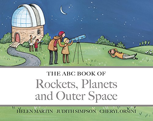 Imagen de archivo de The ABC Book of Rockets, Planets and Outer Space a la venta por Discover Books