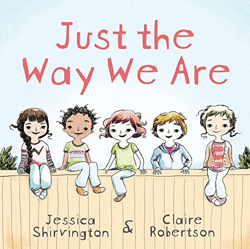 Stock image for Just the Way We Are for sale by GF Books, Inc.