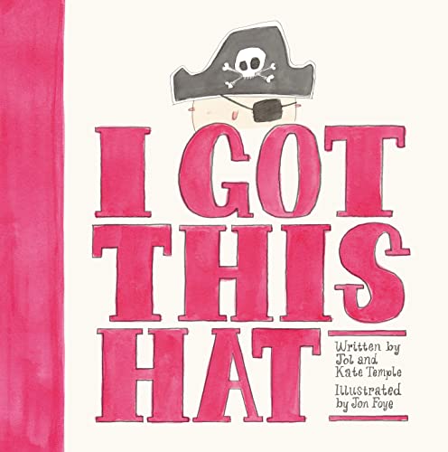 Imagen de archivo de I Got This Hat a la venta por Better World Books