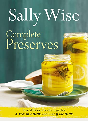 Beispielbild fr Sally Wise: Complete Preserves zum Verkauf von WorldofBooks