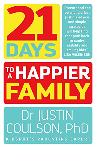 Stock image for 21 Days to a Happier Family for sale by Goodwill Books