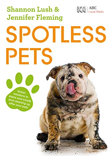 Beispielbild fr Spotless Pets zum Verkauf von ThriftBooks-Dallas