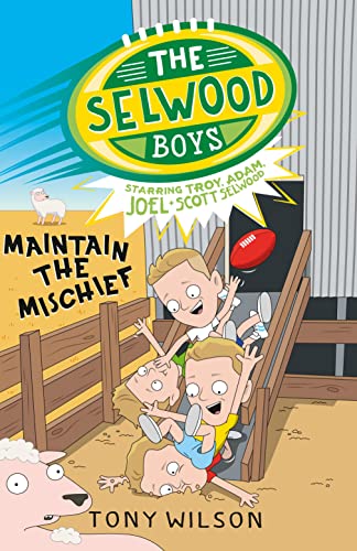 Imagen de archivo de The Selwood Boys: Maintain the Mischief [Soft Cover ] a la venta por booksXpress