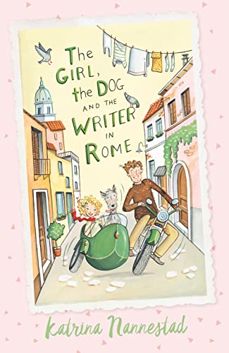 Stock image for The Girl, the Dog and the Writer in Rome for sale by Zoom Books Company