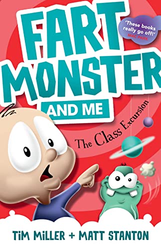 

Fart Monster and Me: The Class Excursion (Fart Monster and Me, #4) (Fart Monster and Me, 04)