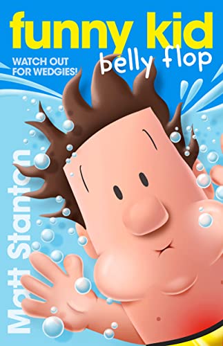 Stock image for Funny Kid Belly Flop (Funny Kid, #8) for sale by WorldofBooks