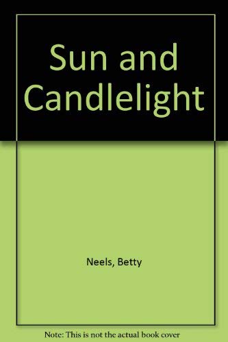 Sun and Candlelight (9780733508523) by Neels, Betty