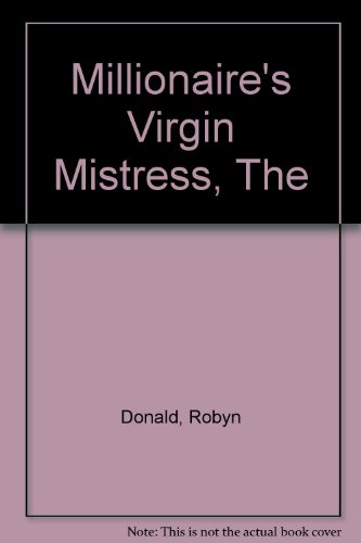 9780733547904: Millionaire's Virgin Mistress, The