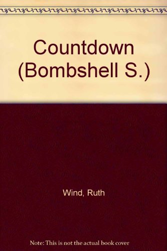 Countdown (Bombshell S.) (9780733560040) by Ruth Wind