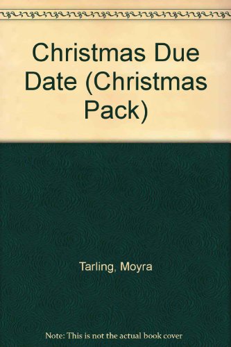 9780733565144: Christmas Due Date (Christmas Pack)