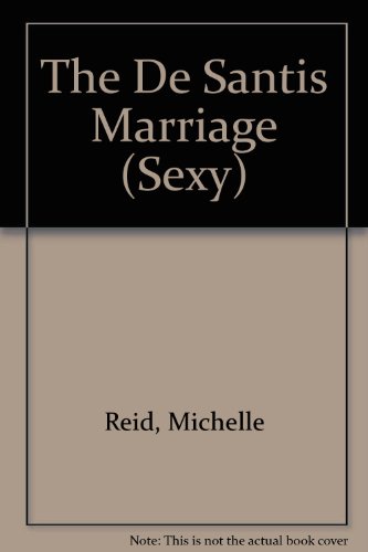 9780733588570: The De Santis Marriage (Sexy)