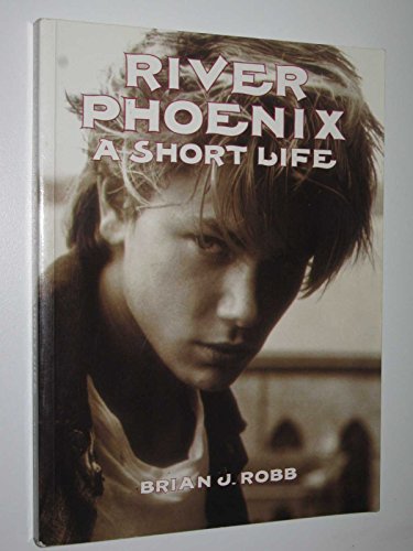 Beispielbild fr River Phoenix - A Short Life zum Verkauf von Reuseabook