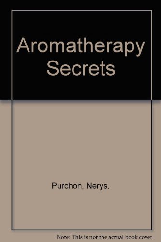 Stock image for Aromatherapy Secrets. for sale by Lawrence Jones Books