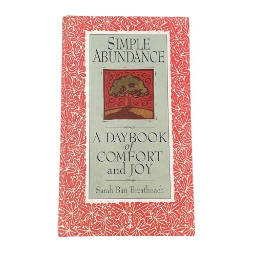 Beispielbild fr Simple Abundance: A Daybook of Comfort and Joy zum Verkauf von WorldofBooks
