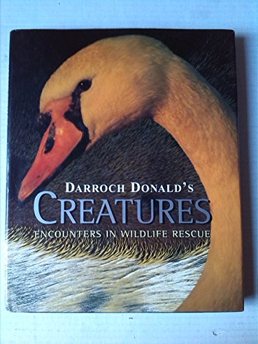 Stock image for DONALD DARROCH'S CREATURES for sale by AwesomeBooks