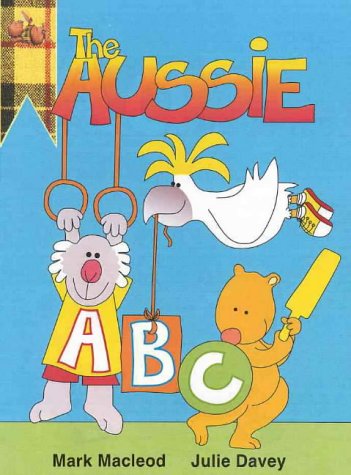 Stock image for The Aussie ABC for sale by Louisville Book Net