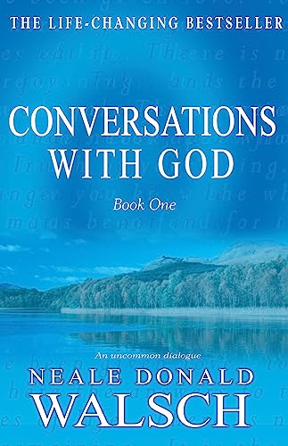 Conversations with God (An Uncommon Dialogue, Book 1) (9780733611957) by Neale Donald Walsch