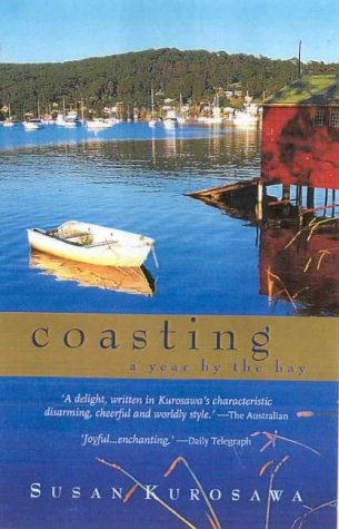Imagen de archivo de Coasting : A Year by the Bay a la venta por Book Express (NZ)