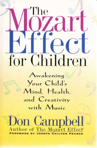 9780733613098: The Mozart Effect for Children : Awakening Your Child's Mind, Health, and Cre...