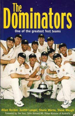Stock image for The Dominators: One Of The Greatest Test Teams for sale by Marlowes Books and Music