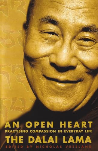 Beispielbild fr An Open Heart ; Practicing Compassion in Everyday Life zum Verkauf von Syber's Books