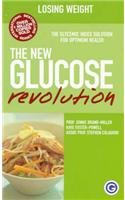 Stock image for THE NEW GLUCOSE REVOLUTION Losing Weight for sale by Dromanabooks