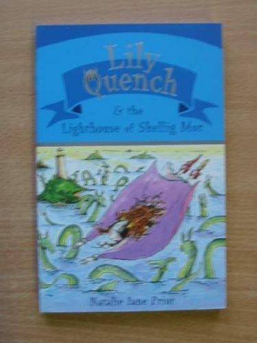 Beispielbild fr LILY QUENCH & THE LIGHTHOUSE OF SKELLIG MOR zum Verkauf von medimops