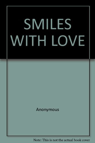 Stock image for Smiles with Love for sale by Wonder Book