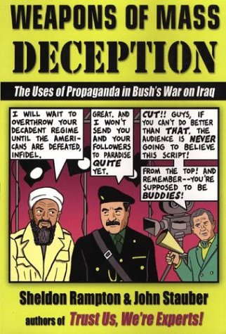 Weapons of Mass Deception: The Uses of Propaganda (9780733618123) by Sheldon Rampton