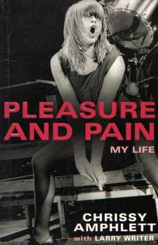 9780733619595: Pleasure and pain [Paperback] by Amphlett, Chrissy